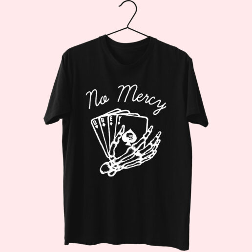 No Mercy Essential T Shirt