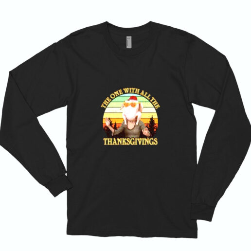 The One With All The Thanksgivings Essential Long Sleeve Shirt